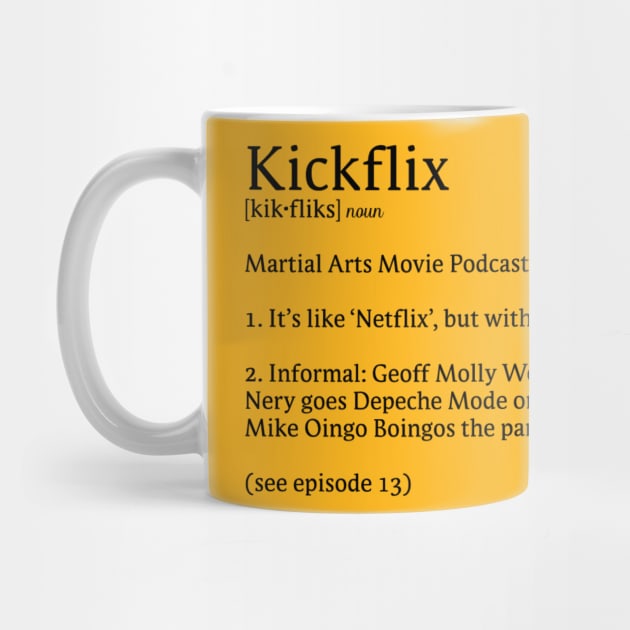 KickFlix - Molly Wop Definition (BLACK) by GeekBro Podcast Network